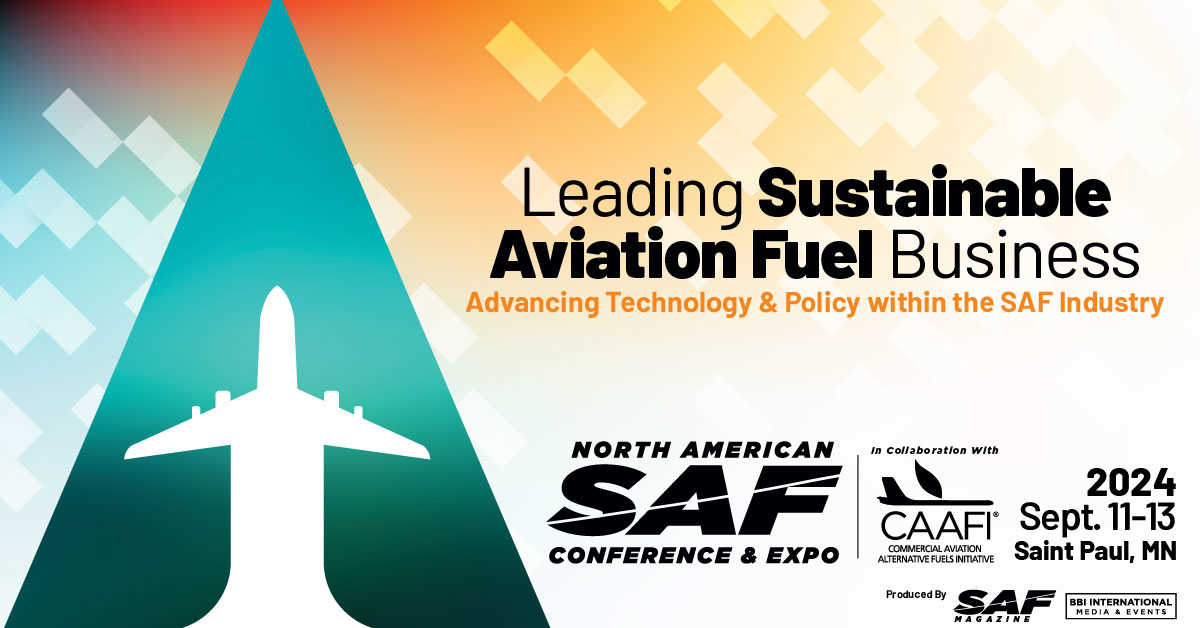 North American Sustainable Aviation Fuel (SAF) Conference & Expo