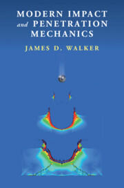 book cover: blue background with the words Modern Impact and Penetration Mechanics and author name, James D Walker, overlayed