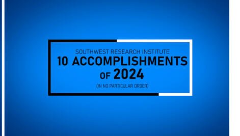 Go to SwRI video: Top 10 Accomplishments of 2024